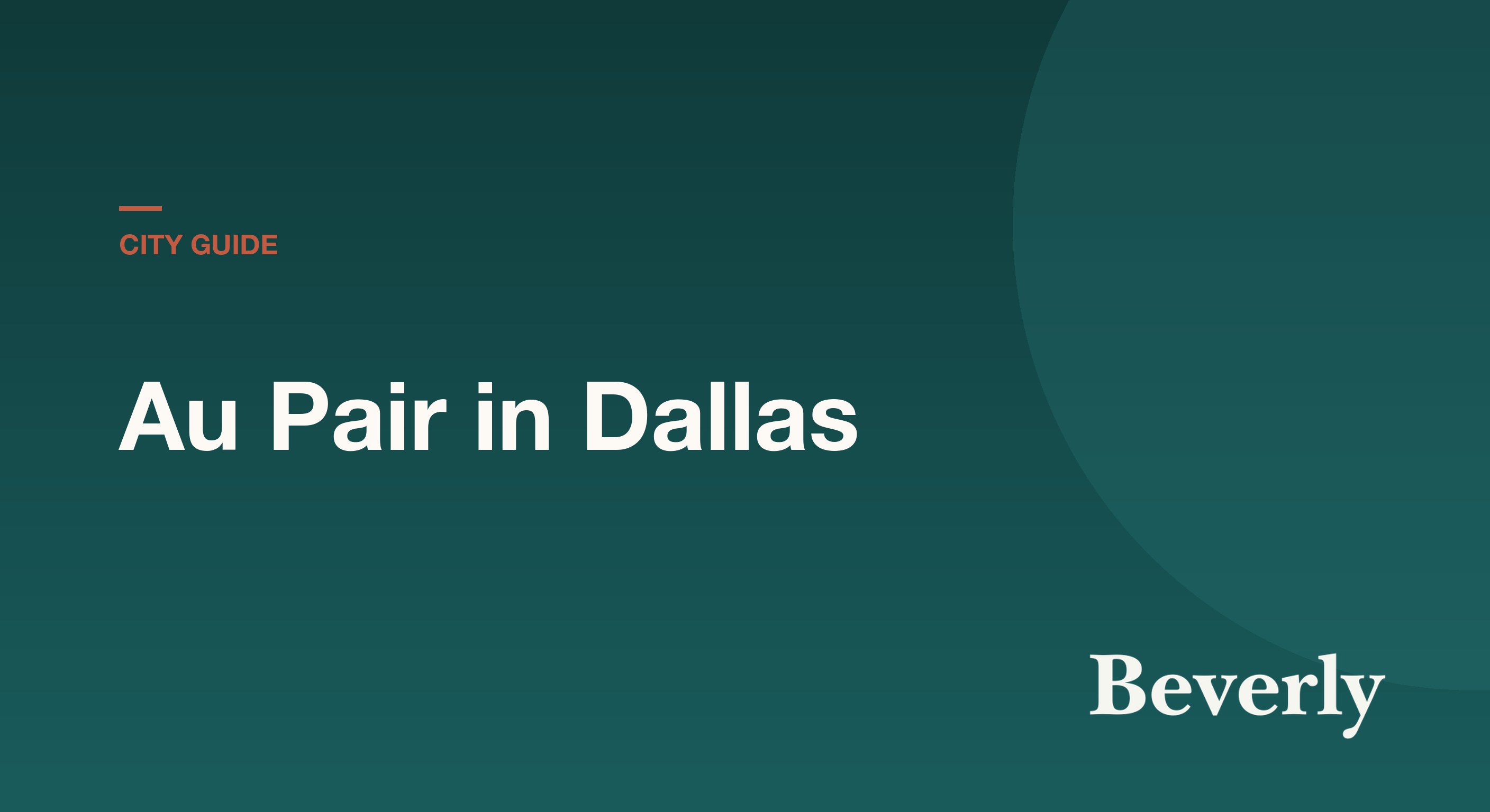 Au Pair in Dallas — 2026 cost and host family guide