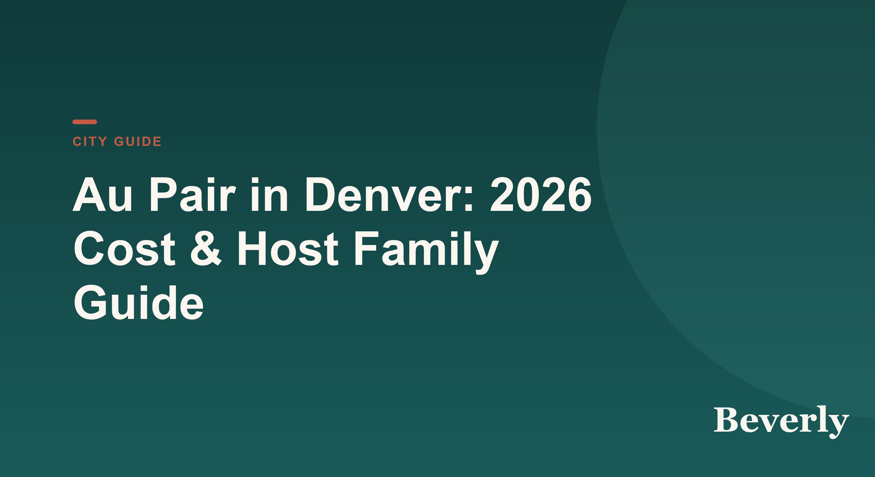 Au Pair in Denver — 2026 cost and host family guide