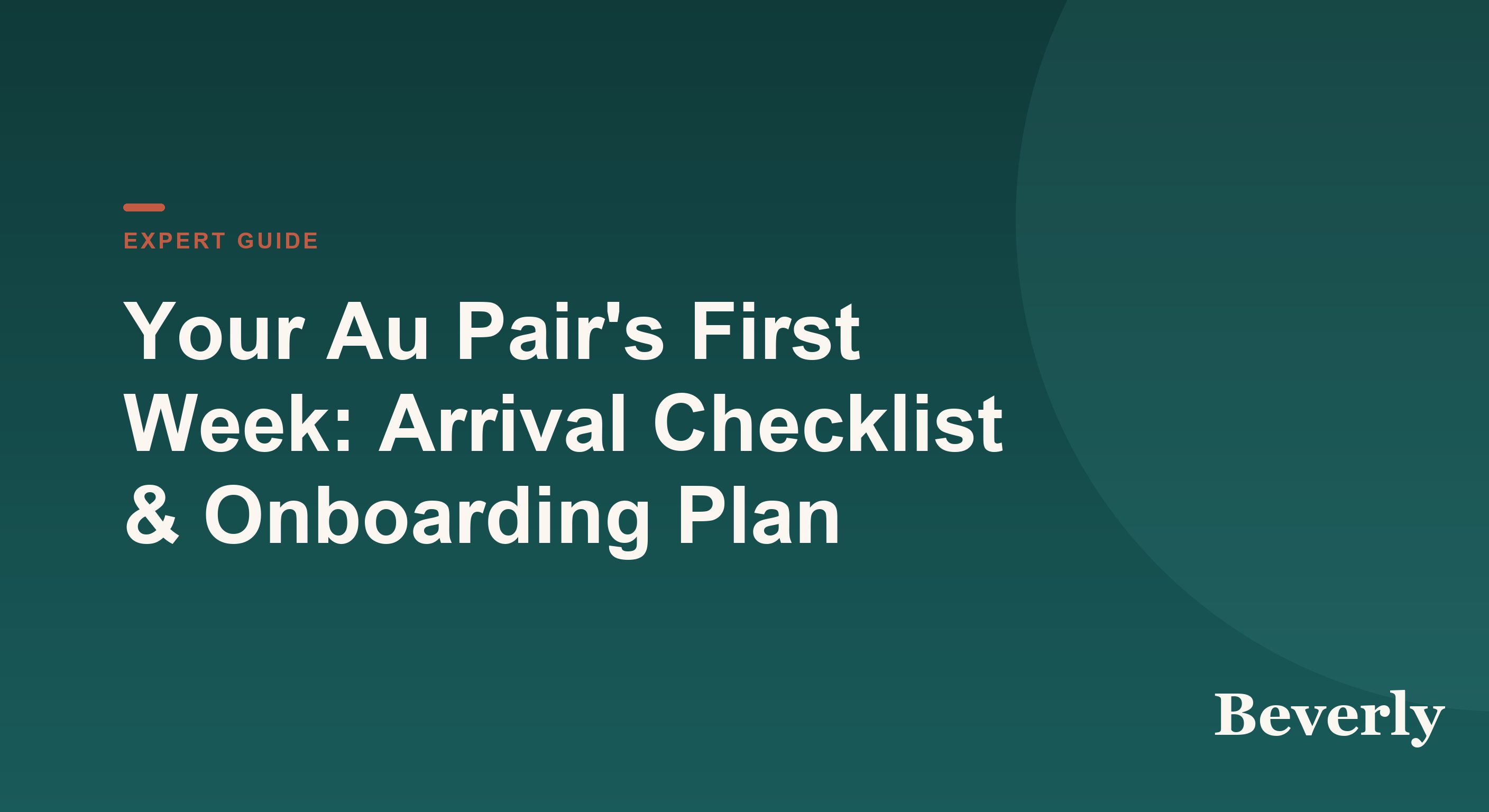 Au pair first week — themed illustration of a host family welcoming an au pair at the front door beside a seven-day checklist calendar
