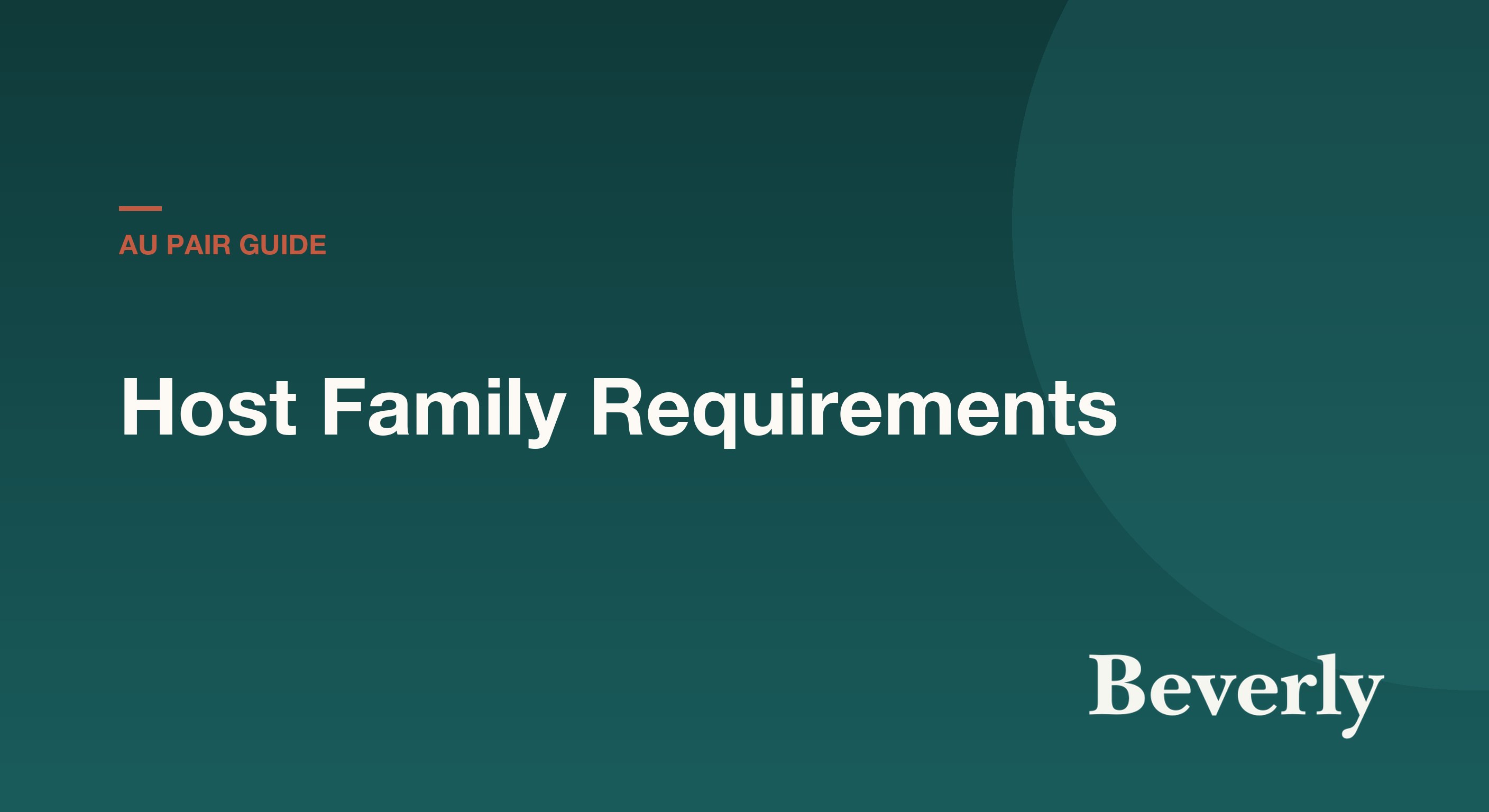 Au pair host family requirements 2026 — eligibility checklist showing U.S. citizenship, English-speaking home, private bedroom, background check, and income guidance