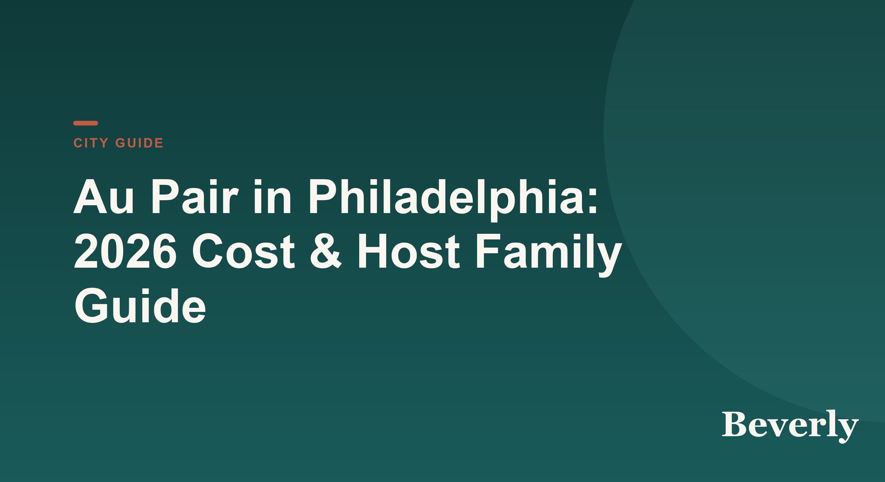 Au Pair in Philadelphia — 2026 cost and host family guide