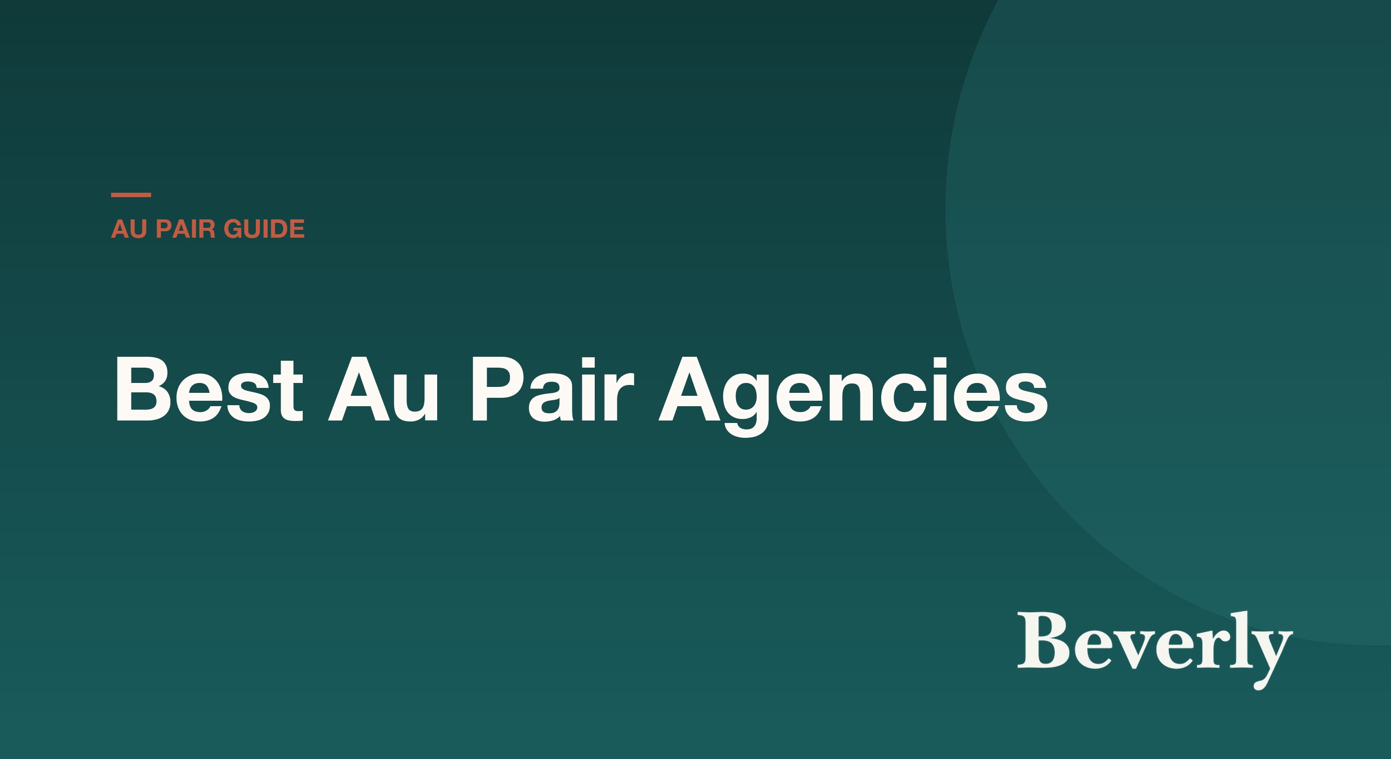 Best au pair agencies 2026 — comparison of the 12 State Department-designated J-1 sponsor agencies for U.S. host families