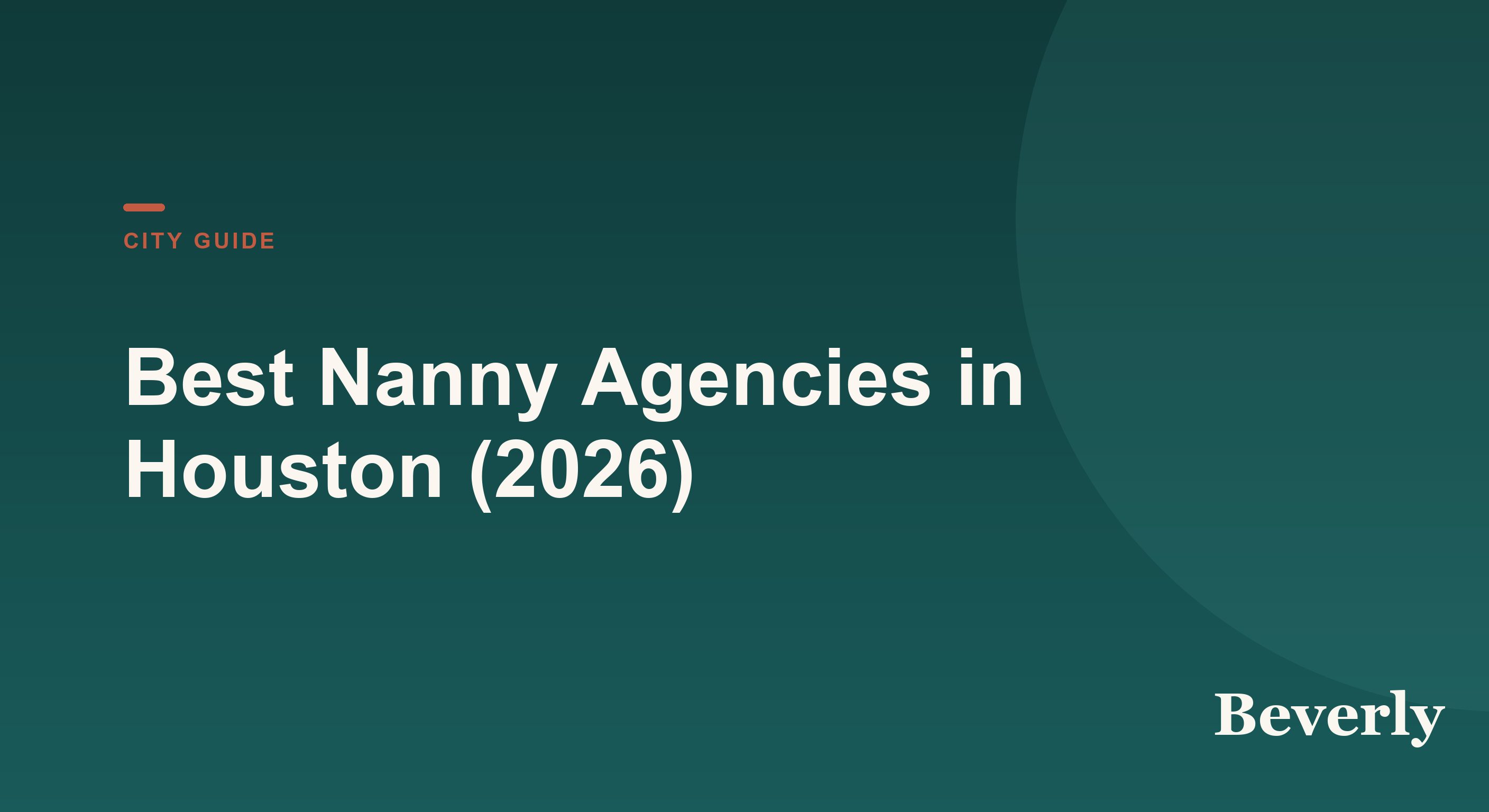 Best Nanny Agencies in Houston — 2026 guide illustration comparing agency fees and options