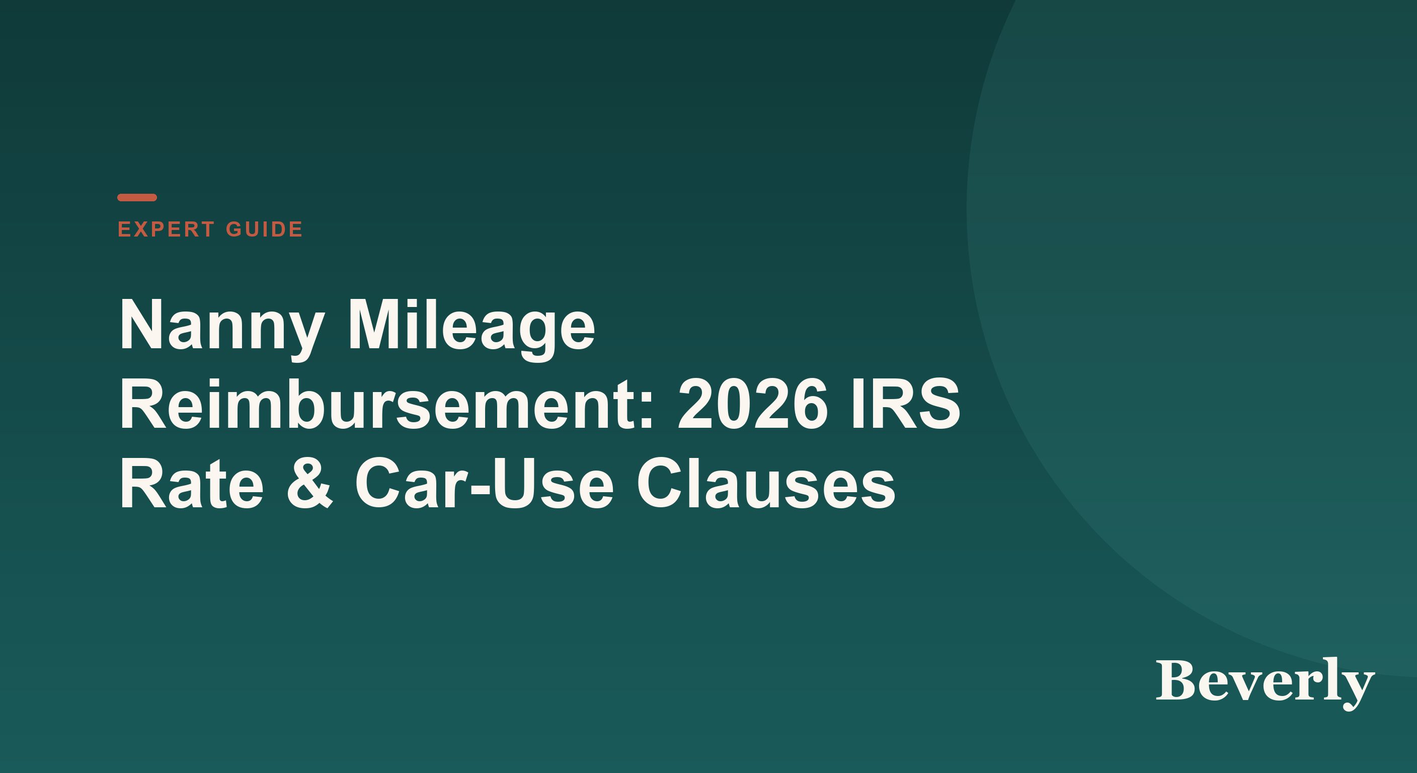 Nanny mileage reimbursement &mdash; a mileage log, car keys, and a calculator showing the 2026 split-year IRS rates