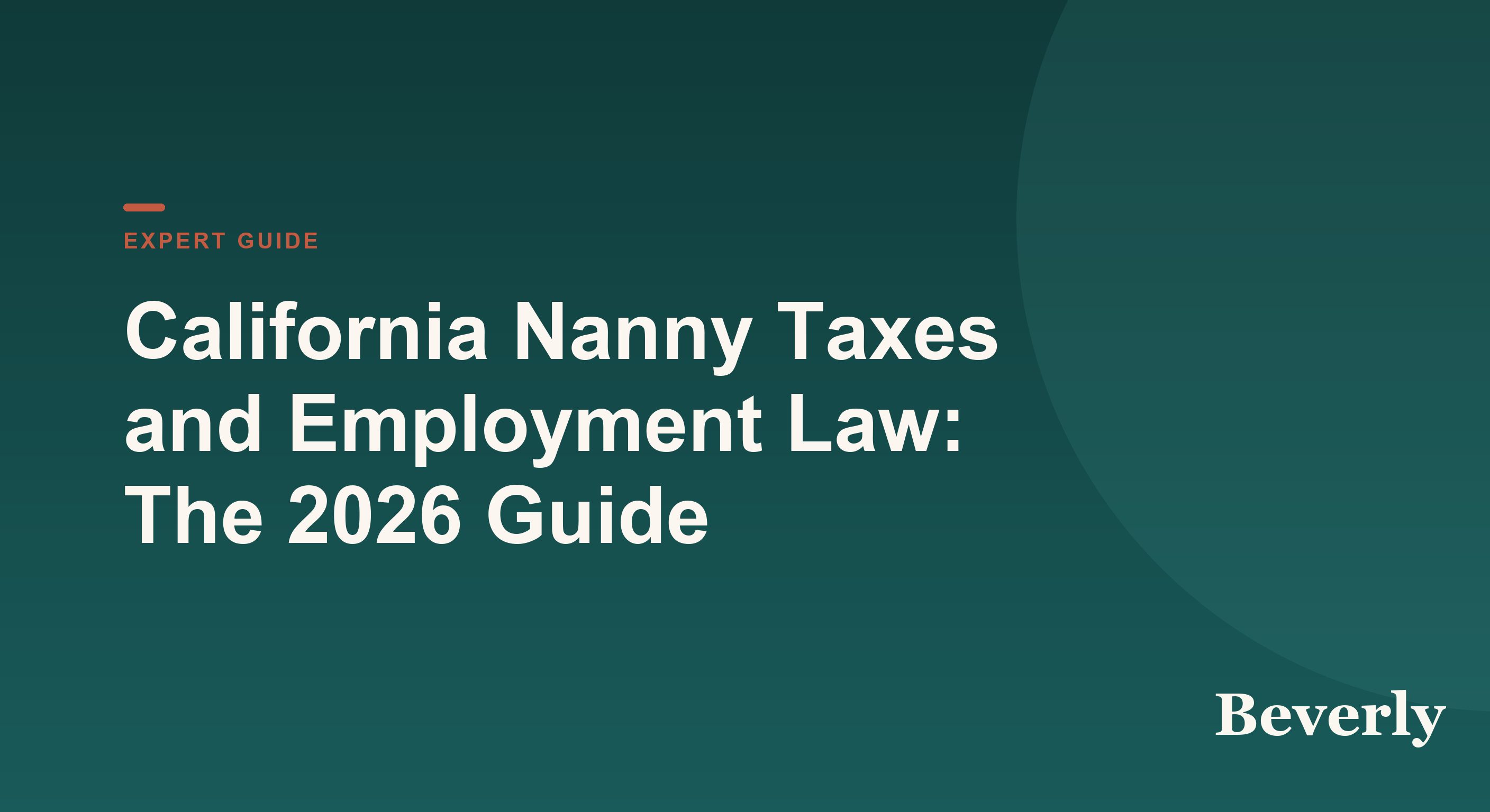 California nanny taxes — illustration of a California state outline beside payroll forms, a calculator, and a paycheck